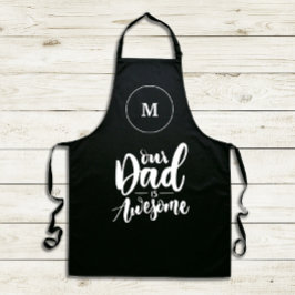 Delantal Nuestro padre es un maravilloso Monograma Blanco y