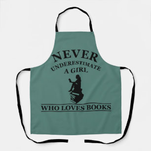 Delantal nunca subestimar a un chica que ama los libros