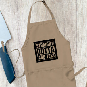 Delantal OUTTA RECTO - añada su texto aquí/créelo para