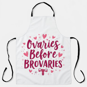 Delantal Ovarios antes de los Brovarios Mi cuerpo elegido