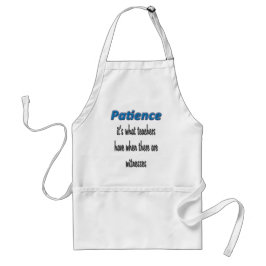 Delantal Paciencia es Apron adulto