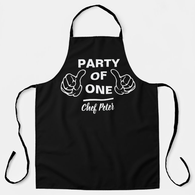 Delantal Party Of One Chef Apron - Funny Custom Kitchen (Anverso)