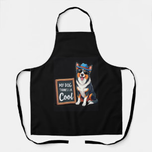 Delantal Pastor Australiano Mi Perro Cree Que Soy Genial Pa