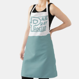 DELANTAL PAUSE PRAY PROCEDE CRISTIAN