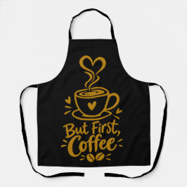 Delantal Pero Primero Café Regalo para Amantes del Café