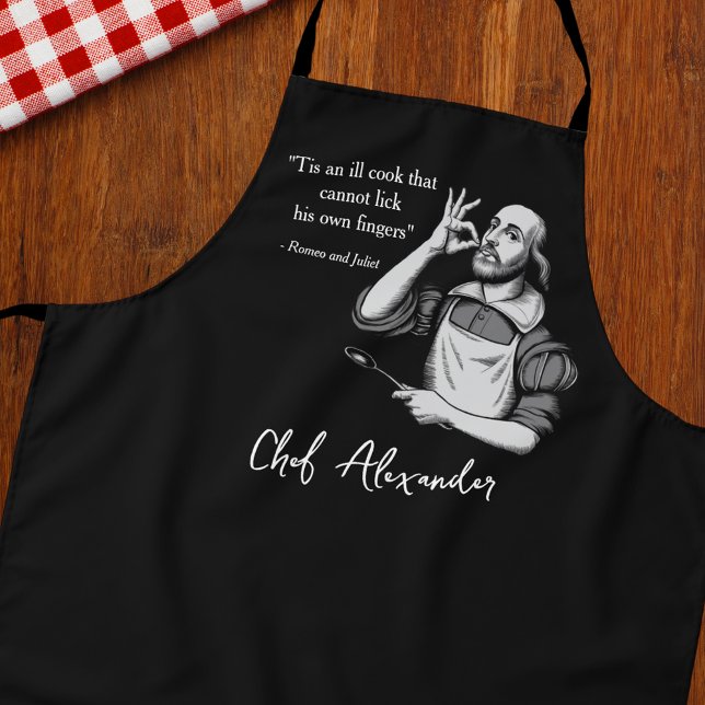 Delantal Personalizado Chef Moderno Funny Shakespeare Cita (Subido por el creador)