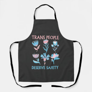 Delantal Personas trans merecen el mes del orgullo por la s