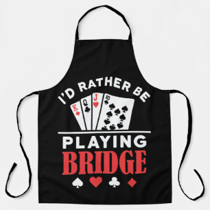 Delantal Preferiría Jugar Puente