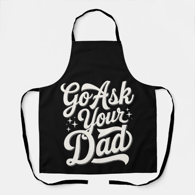 Delantal Pregúntale a tu papá qué divertido es la cosecha d (Anverso)
