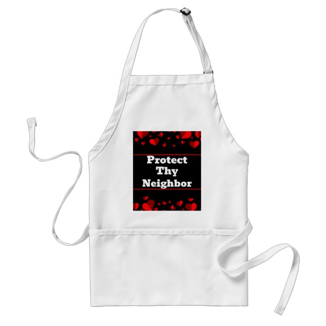 Delantal Protect Thy Neighbor Apron (Frente)