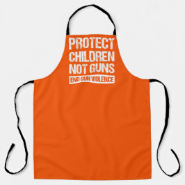 Delantal Proteger a los niños, no las armas - Terminar con 