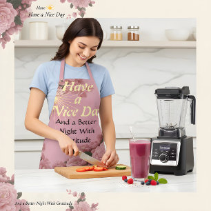 Delantal Que Tenga Un Buen Día: Mejor Noche Gratitud Soft