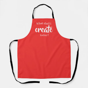Delantal ¿Qué Voy A Crear Hoy? Apron rojo