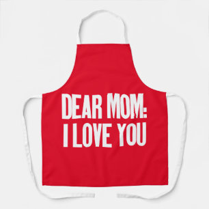 Delantal Querida Mamá, Te Amo