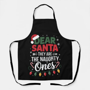 Delantal Querido Santa Ellos Son Los Traviesos Navidad