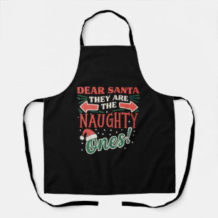 Delantal Querido Santa Ellos Son Los Traviesos Navidad