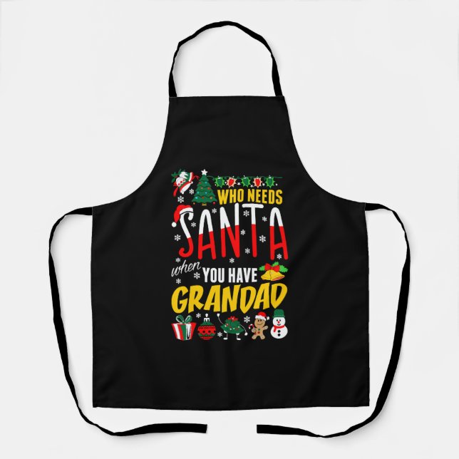 Delantal ¿Quién Necesita a Santa cuando tienes una camiseta (Anverso)