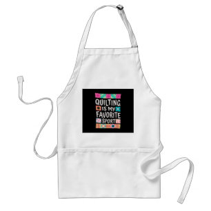 Delantal Quilting es mi deporte favorito Amantes de Quilt
