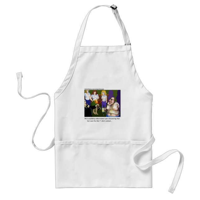 Delantal Regalo divertido de camiseta mojada mala Concurso  (Frente)