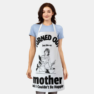 Delantal Resultó igual que mi madre
