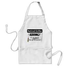 Delantal Retired Griller I'll Always Be Grill Master Funny