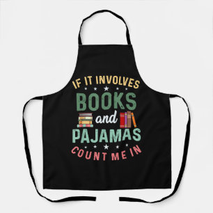 Delantal SE TRATA DE LIBROS Y PIJAMAS CUÉNTAME Funny Read