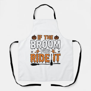Delantal Si la escoba queda bien móntala Camiseta de bruja