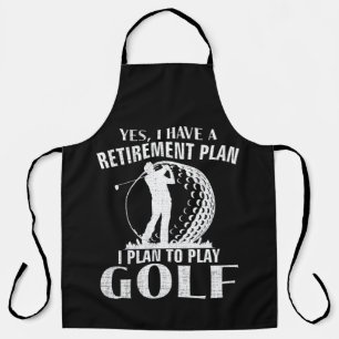 Delantal Sí, tengo un plan de jubilación Golf divertido gol
