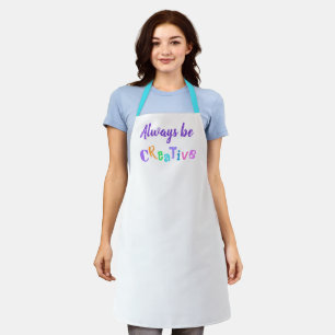 Delantal Siempre sé creativo Apron divertido