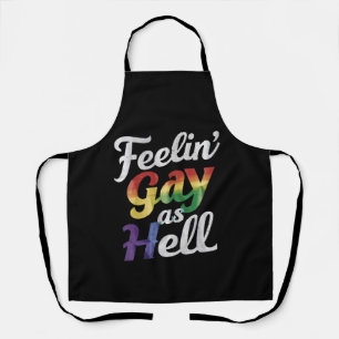 Delantal Siendo gay como el infierno del orgullo LGBT