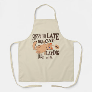 Delantal Siento haber llegado tarde cuando mi gato se posó 