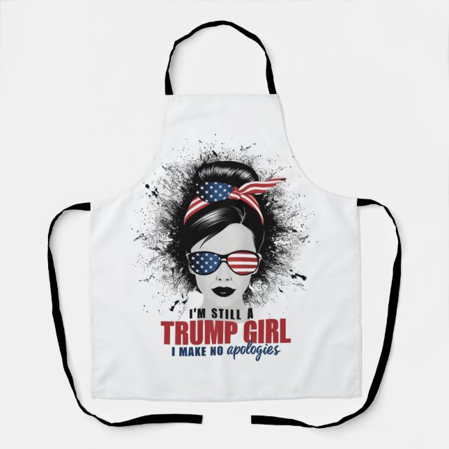 Delantal Sigo siendo Chica de Trump, no pido disculpas a Tr (Anverso)
