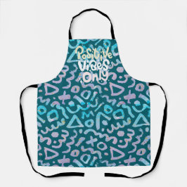 Delantal Sólo las vibraciones positivas geométricas verdes