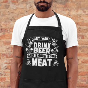 Delantal Solo Quiero Beber Cerveza Y Fumar Algo De Carne