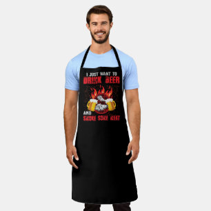 Delantal Solo Quiero Beber Cerveza Y Fumar Algo De Carne