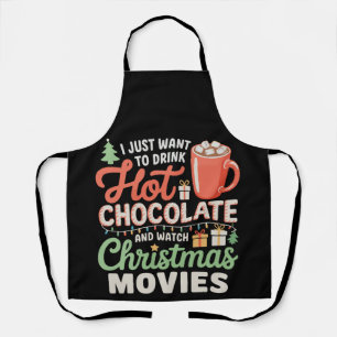 Delantal Sólo Quiero Beber Chocolate Caliente Ver Películas