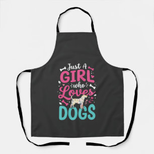 Delantal Sólo una chica que ama a los perros