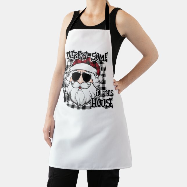 Delantal Some Hos in This House | Punny Santa Sublimation (in situ)