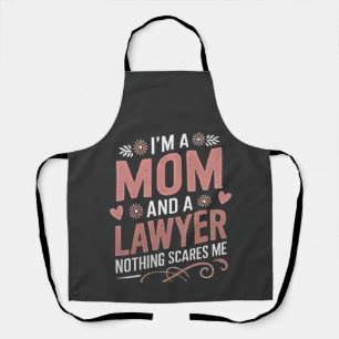 Delantal Soy mamá y abogada, nada me asusta