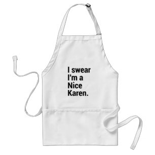 Delantal Soy un buen meme karen divertido