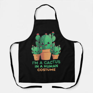 Delantal Soy un cactus en un cactus de vestuario humano y u