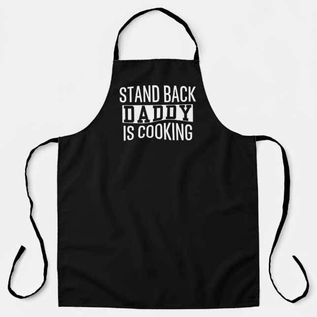 Delantal Stand Back Daddy hace la cocina graciosa (Anverso)