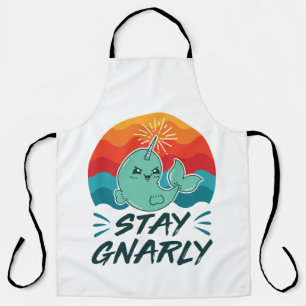 Delantal Stay Gnarly Cute Narwhal Narwhals Lover