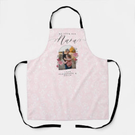 Delantal Te queremos Nana Floral Foto Keepsake Rosa
