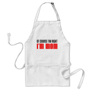 Delantal Tengo razón, soy mamá.