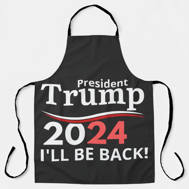 DELANTAL TRUMP 2024 - I'LL BE BACK! (Anverso)