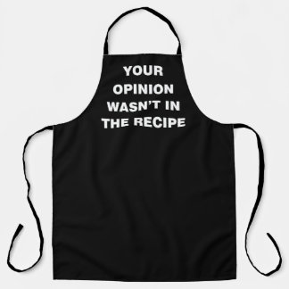 Delantal Tu opinión no estaba en la receta