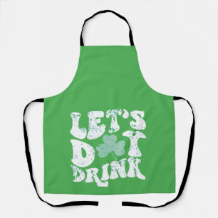 Delantal Vamos a tomar el día en St Patrick Paddy con encan
