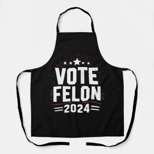 Delantal Vota Felón Trump 2024 Voto de Elección Divertida