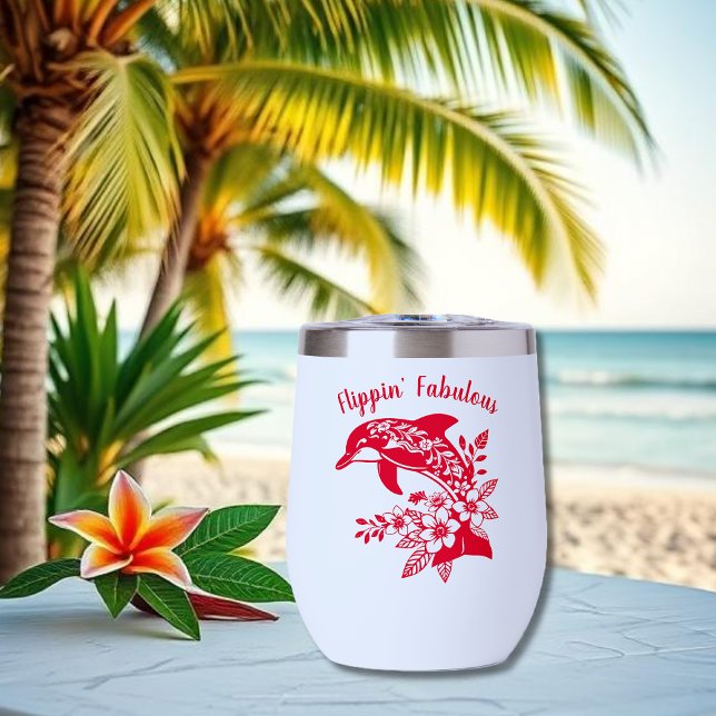 Delfín hawaiano - Flippin' Fabulous-Cherry Red (Hawaiian Dolphin, Flippin Fabulous, Islander Summer, Beach, Fisherman Trend, wine tumbler cherry red)